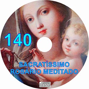 CD ROSÁRIO MEDITADO 140