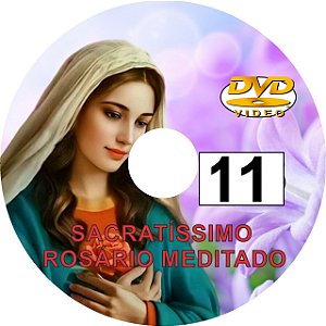 DVD ROSÁRIO MEDITADO 11
