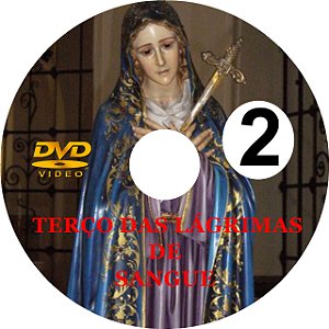 DVD TERÇO DAS LÁGRIMAS DE SANGUE 2