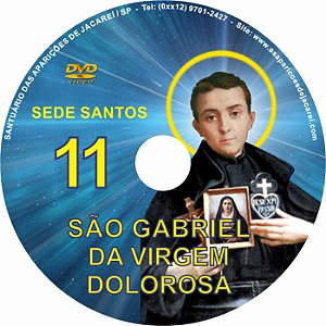 FILME SÃO GABRIEL DA VIRGEM DOLOROSA - SEDE SANTOS 11