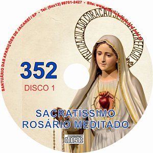 CD ROSÁRIO MEDITADO 352