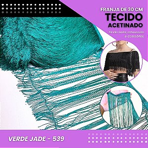 Franja de Tecido Acetinado - 30 cm - Grade de Cores - Rolo C/10 Mts COR:VERDE-JADE-539