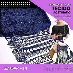 Franja de Tecido Acetinado - 30 cm - Grade de Cores - Rolo C/10 Mts COR:MARINHO-318