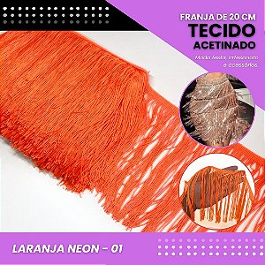 Franja de Tecido Acetinado - 20 cm - Grade de Cores - Rolo C/10 Mts COR:LARANJA-NEON-01