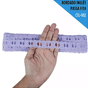 Passa Fita Bordado Em Lese - Ctl-102 - 2.5 Cm - Rl C/13.7 Mts Cor:Lilas-164