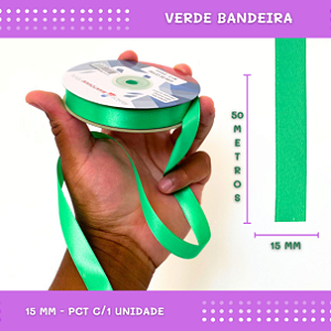 Fita de Cetim Lisa - 15mm - Rolo C/50 Mts COR:VERDE-BANDEIRA