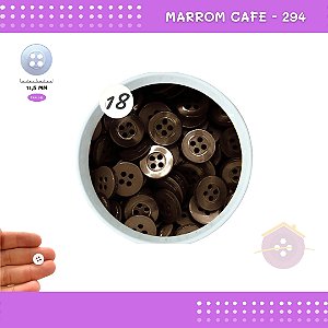 Botão De Camisaria C/Borda 4 Furos 01467 Tam:18 - Pct C/ 144 Unid. Cor:MARROM-CAFE-294