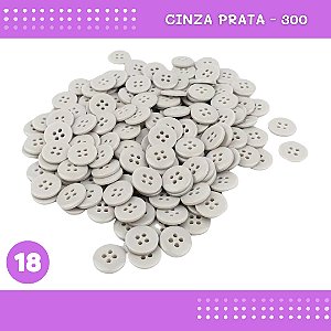 Botão de Camisaria 4 Furos 01485 Tam:18 - Pct c/144 Unid. Cor:CINZA-PRATA-300