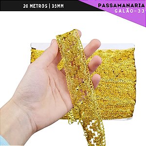 Fita Galão Passamanaria - 35mm - Ref:Galao-33 - Rolo C/20 Mts COR:OURO