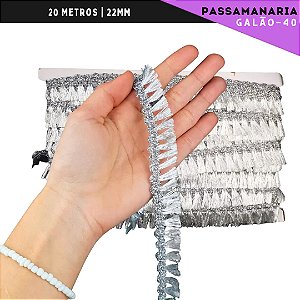 Fita Galão Passamanaria - 22mm - Ref:Galao-40 - Rolo C/20 Mts COR:PRATA