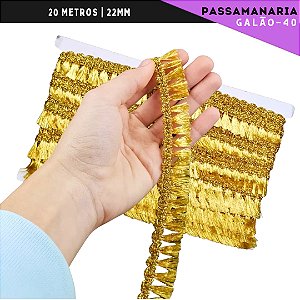 Fita Galão Passamanaria - 22mm - Ref:Galao-40 - Rolo C/20 Mts COR:OURO