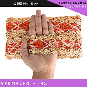 Fita Galão Passamanaria Ref:Galao-103 -55mm - Rolo C/20 Mts Cor:Vermelho-145