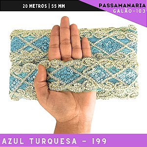 Fita Galão Passamanaria Ref:Galao-103 -55mm - Rolo C/20 Mts Cor:Azul-Turquesa-199