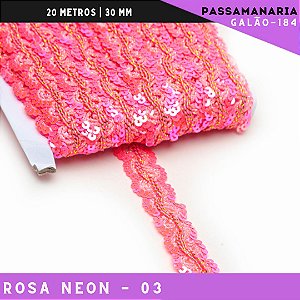 Fita Galão Passamanaria Ref:Galao-184 -24mm - Rolo C/20 Mts Cor:Rosa-Neon-03