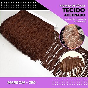 Franja De Tecido Acetinado - 20 Cm - Grade De Cores - Rolo C/10 Mts Cor:Marrom