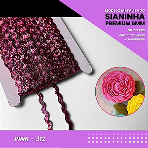 Sianinha Metalizada - 06mm - Rolo C/50 Mts Cor:Pink-312