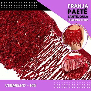 Franja Paetê Lantejoula MOD: 08 - 30cm - Rolo C/ 9.1 Mts COR:VERMELHO-HOLOGRAFICO-145