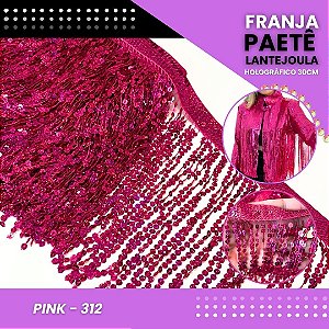 Franja Paetê Lantejoula MOD: 08 - 30cm - Rolo C/ 9.1 Mts COR:PINK-HOLOGRAFICO-312