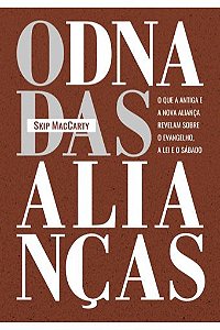 O DNA das Alianças (Skip MacCarty)