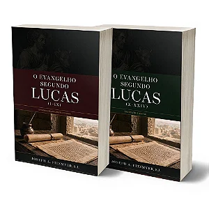 Coleção: Evangelho Segundo Lucas | Obra Completa - 2 Vol. (Joseph A. Fitzmyer)