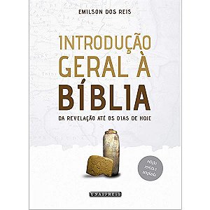 Introdução Geral à Bíblia (Emilson Reis)
