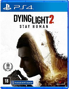 Jogo Dying Light 2 Stay Human PS4 - PS5 Retrocompatível
