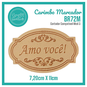 Carimbo Marcador BR72M - Amo Você