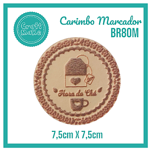 Carimbo Marcador BR80M - Hora do Chá Sachê