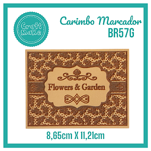 Carimbo Marcador BR57G - Flowers e Garden Collection