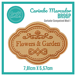 Carimbo Marcador BR96P - Flowers & Garden Collection