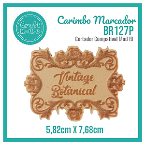 Carimbo Marcador BR127P - Vintage Botanical