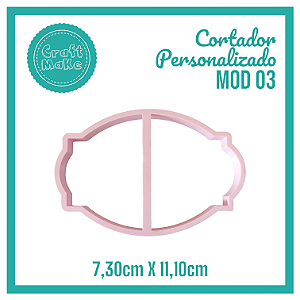 Cortador Personalizado Mod 03