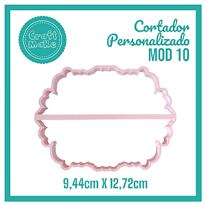 Cortador Personalizado Mod 10