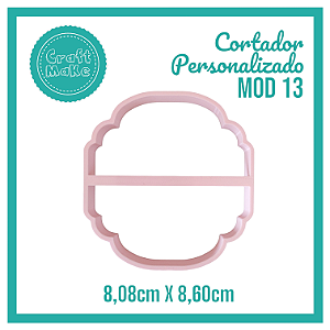 Cortador Personalizado Mod 13