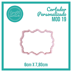 Cortador Personalizado Mod 19