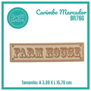 BR76G Plaquinha Farm House Country