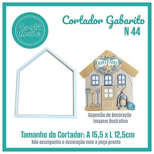 N 44 - Cortador Gabarito Casinha