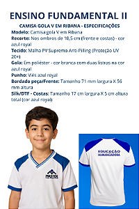 CAMISA GOLA RIBANA + RECORTE OMBROS - ENSINO FUNDAMENTAL II (6° AO 9° ANO)