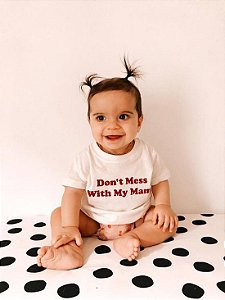 CAMISETA INFANTIL "DON'T MESS WITH MY MAMA"