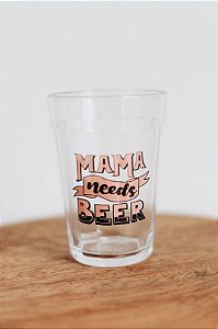 COPO "MAMA NEEDS BEER"