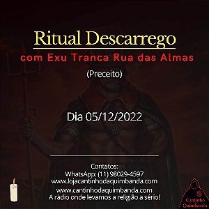RITUAL DE DESCARREGO COM EXU TRANCA RUA DAS ALMAS