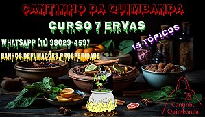 CURSO 7 ERVAS CANTINHO DA QUIMBANDA