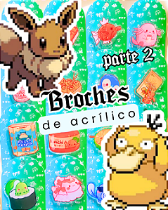 Broches Poke Foods parte 2