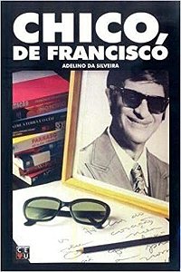 Livro Chico, de Francisco Autor Silveira, Adelino de (1987) [usado]