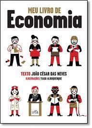 Livro Meu Livro de Economia Autor Neves, João César das (2016) [usado]