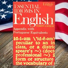 Livro Essential Idioms In English - Appendix With - Portuguese Equivalent Autor Dixson, Robert J. (1978) [usado]