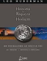 Livro História da Riqueza do Homem Autor Huberman, Leo (2011) [usado]