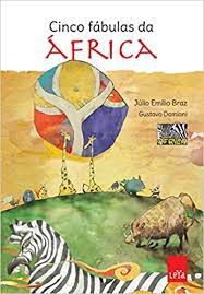 Livro Cinco Fábulas da África Autor Brasz, Júlio Emílio (2013) [usado]