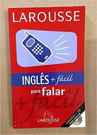 Livro Inglês + Fácil para Falar Autor Desconhecido (2003) [usado]