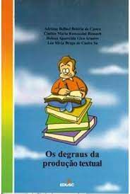 Livro Degraus da Produção Textual, os Autor Castro, Adriane Belluci Belório de (2003) [usado]